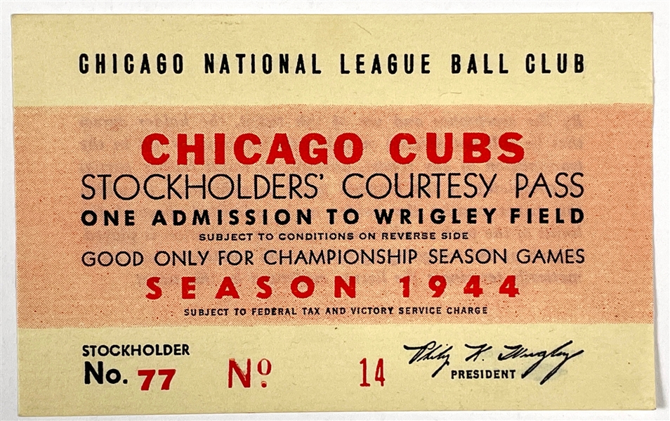 1944 Chicago Cubs ”Stockholders Pass” - Tougher World War II Era Pass