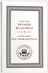Physicist Neil DeGrasse Tyson Signed Easton Press Edition of <em>Death by Black Hole</em>