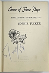 Sophie Tucker Signed Autobiography (<em>Some of these Days</em>, Signed Postcard and Signed Lyrics to “Be in the Business of Staying Young” (BAS)