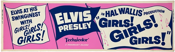 1962 <em>Girls! Girls! Girls!</em> Silk Screened Movie Theatre Paper Banner – HIGH GRADE! 82 Inches in Length! Starring Elvis Presley