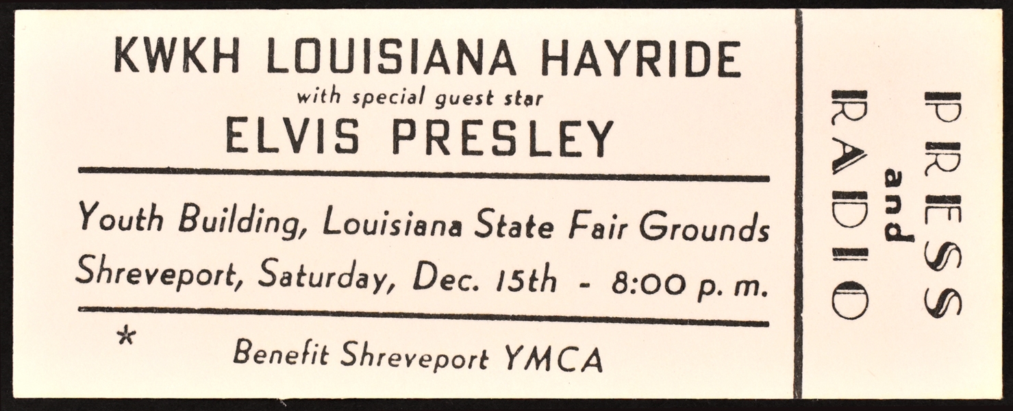 December 15, 1956, Full Press and Radio” Ticket for Elvis Presley at the Louisiana State Fairgrounds in Shreveport