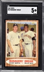 1962 Topps #18 Managers Dream Mickey Mantle Willie Mays – SGC EX 5