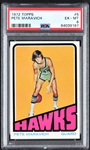 1972 Topps Basketball #5 Pete Maravich – PSA EX-MT 6