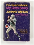 Johnny Unitas Signed Book <em>Pro Quarterback: My Own Story</em> (BAS)