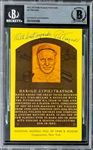 Pie Traynor Signed Yellow Hall of Fame Plaque (BAS)