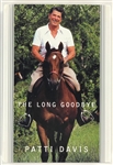 Patti Davis (Daughter of President Ronald Reagan) Signed 2004 Book <em>The Long Goodbye: Memories of My Father</em> (BAS)