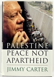 President Jimmy Carter Signed 2007 Book <em>Palestine Peace Not Apartheid</em>