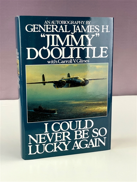 Jimmy Doolittle (Medal of Honor) Signed Deluxe First Edition of His Autobiography <em>I Could Never Be So Lucky Again</em> (PSA/DNA)
